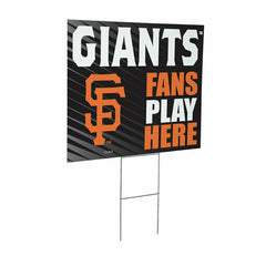 San Francisco Giants Coroplast Yard Sign "Fans Play Here"