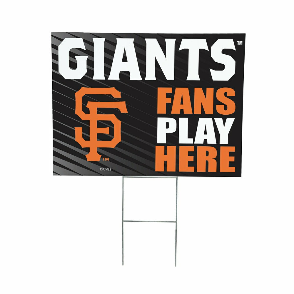 San Francisco Giants Coroplast Yard Sign "Fans Play Here"
