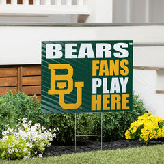 Baylor University Coroplast Yard Sign "Fans Play Here"