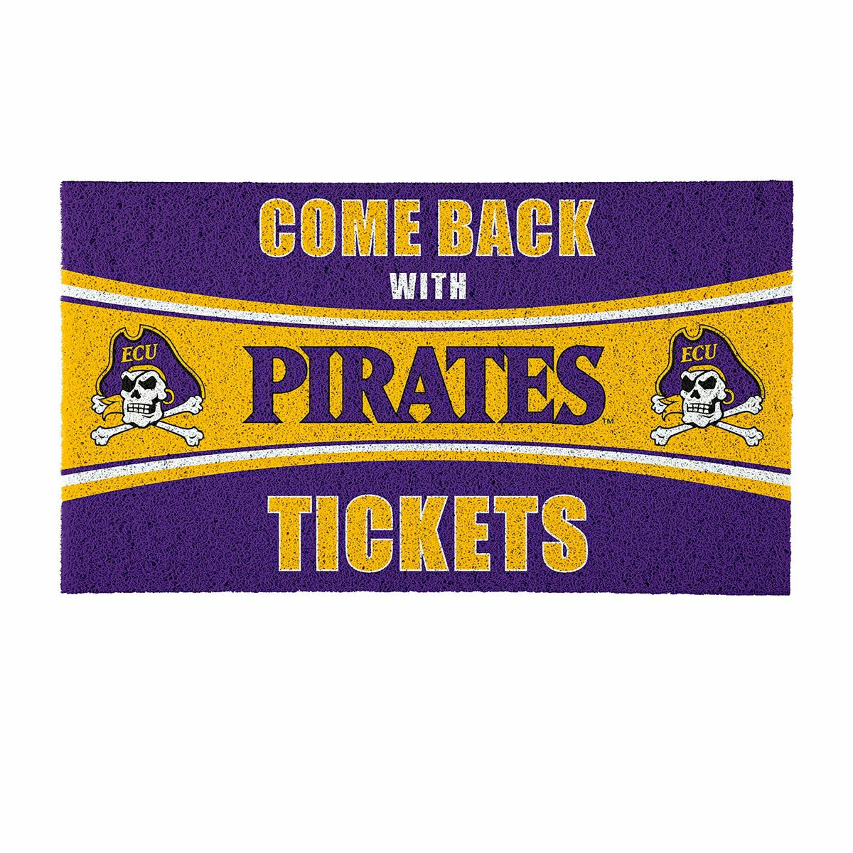 28" x 16" PVC Trapper Mat, Come Back with Tickets, East Carolina Unive