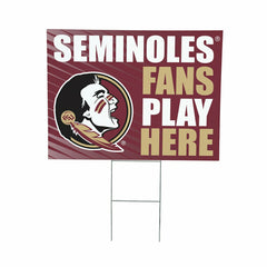 Florida State University Coroplast Yard Sign "Fans Play Here"