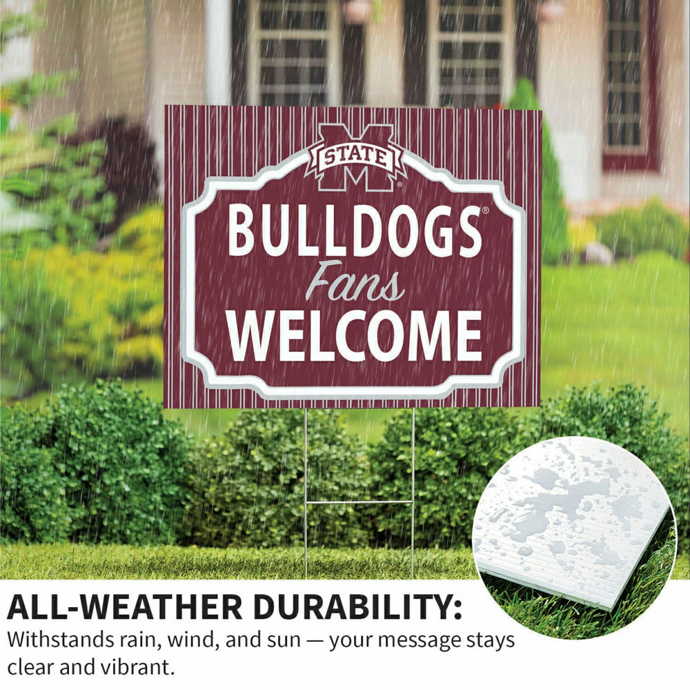 Mississippi State University Coroplast Yard Sign, "Fans Welcome"