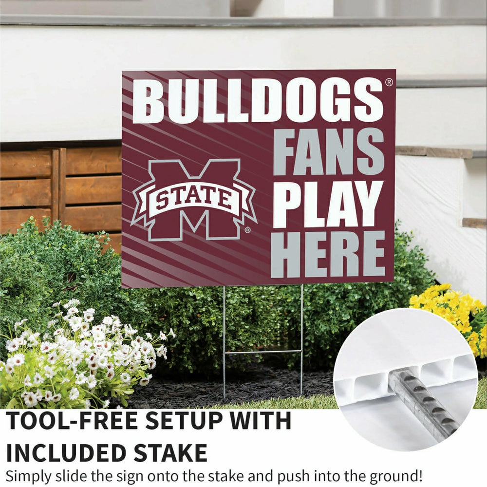 Mississippi State University Coroplast Yard Sign "Fans Play Here"