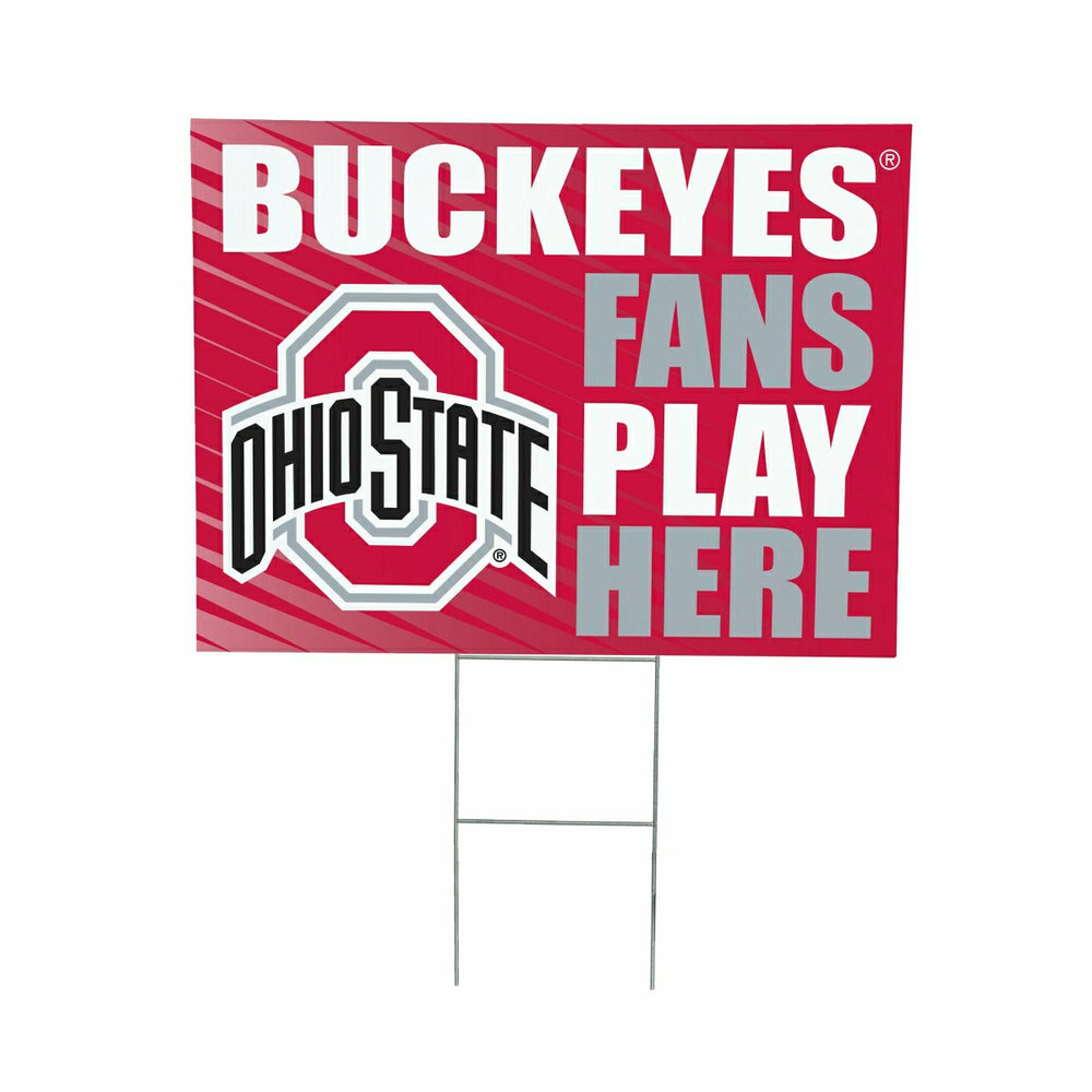 Ohio State University Coroplast Yard Sign "Fans Play Here"