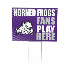 Texas Christian University Coroplast Yard Sign "Fans Play Here"