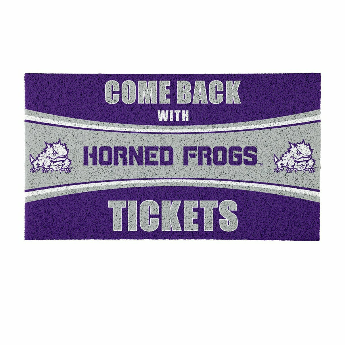 28" x 16" PVC Trapper Mat, Come Back with Tickets, Texas Christian Uni