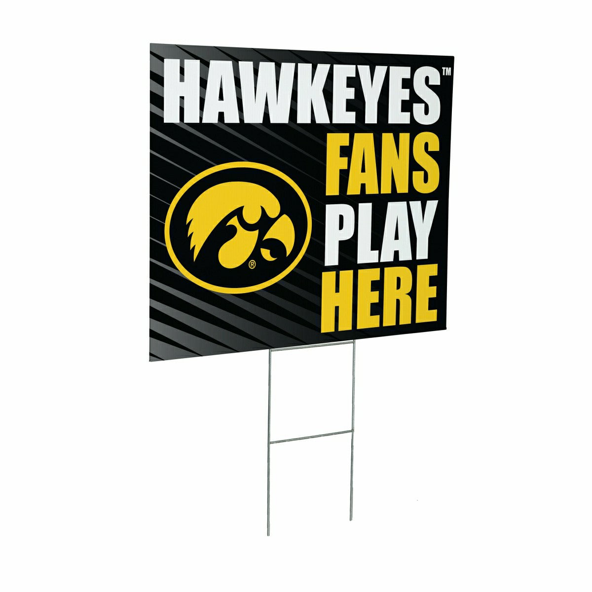 University of Iowa Coroplast Yard Sign "Fans Play Here"