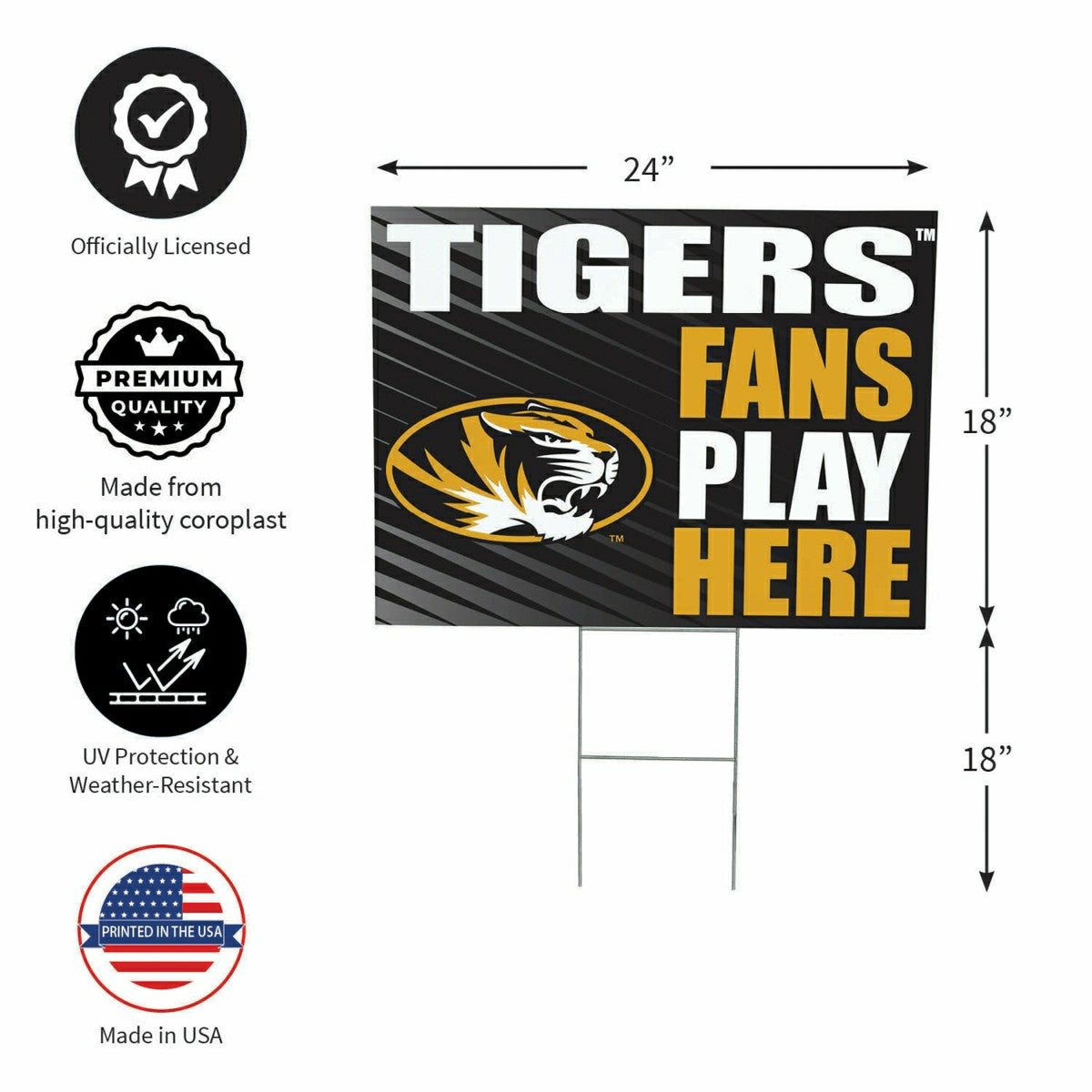 University of Missouri Coroplast Yard Sign "Fans Play Here"
