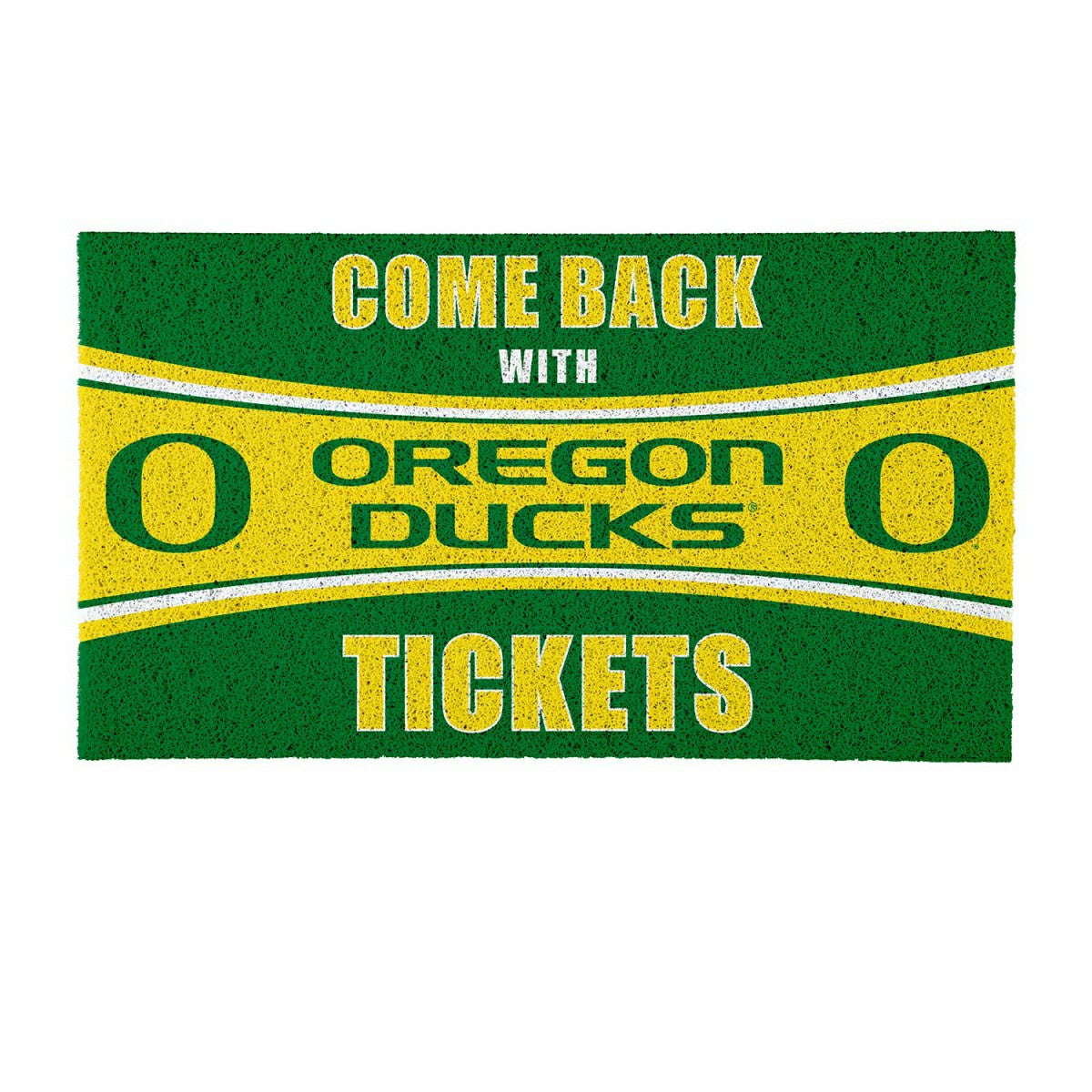 28" x 16" PVC Trapper Mat, Come Back with Tickets, University of Orego