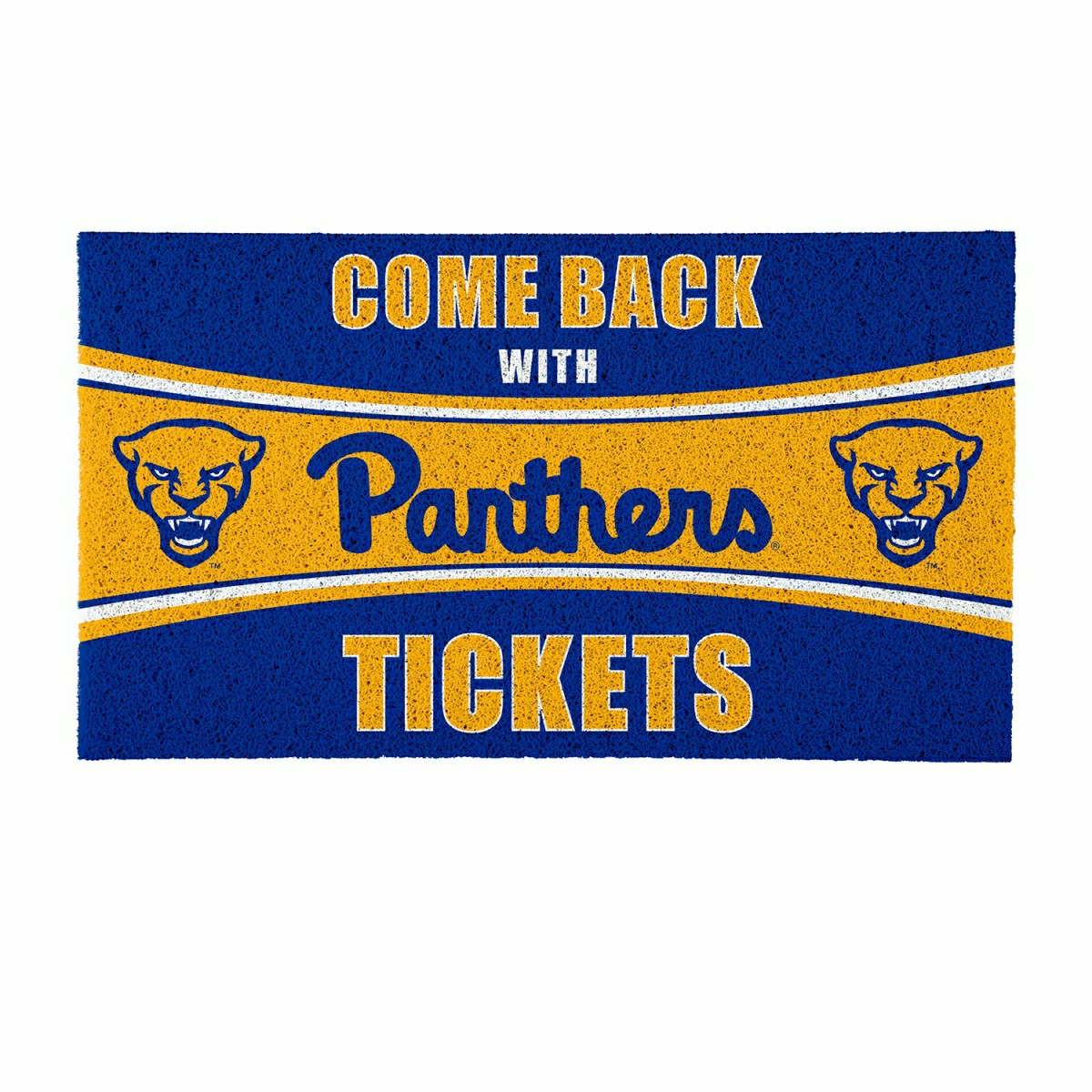 28" x 16" PVC Trapper Mat, Come Back with Tickets, University of Pitts