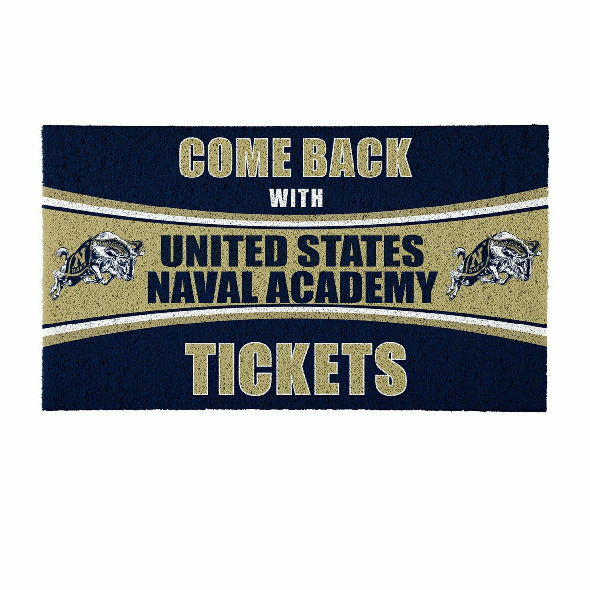 28" x 16" PVC Trapper Mat, Come Back with Tickets, US Naval Academy