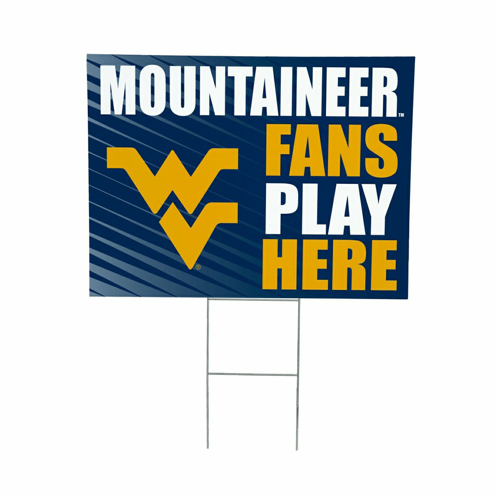 West Virginia University Coroplast Yard Sign "Fans Play Here"