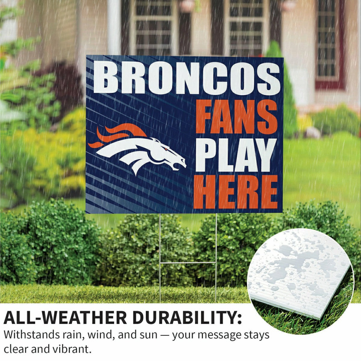 Denver Broncos Coroplast Yard Sign "Fans Play Here"