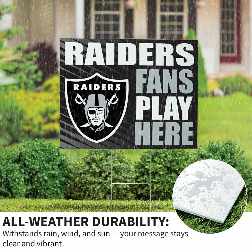 Las Vegas Raiders Coroplast Yard Sign "Fans Play Here"