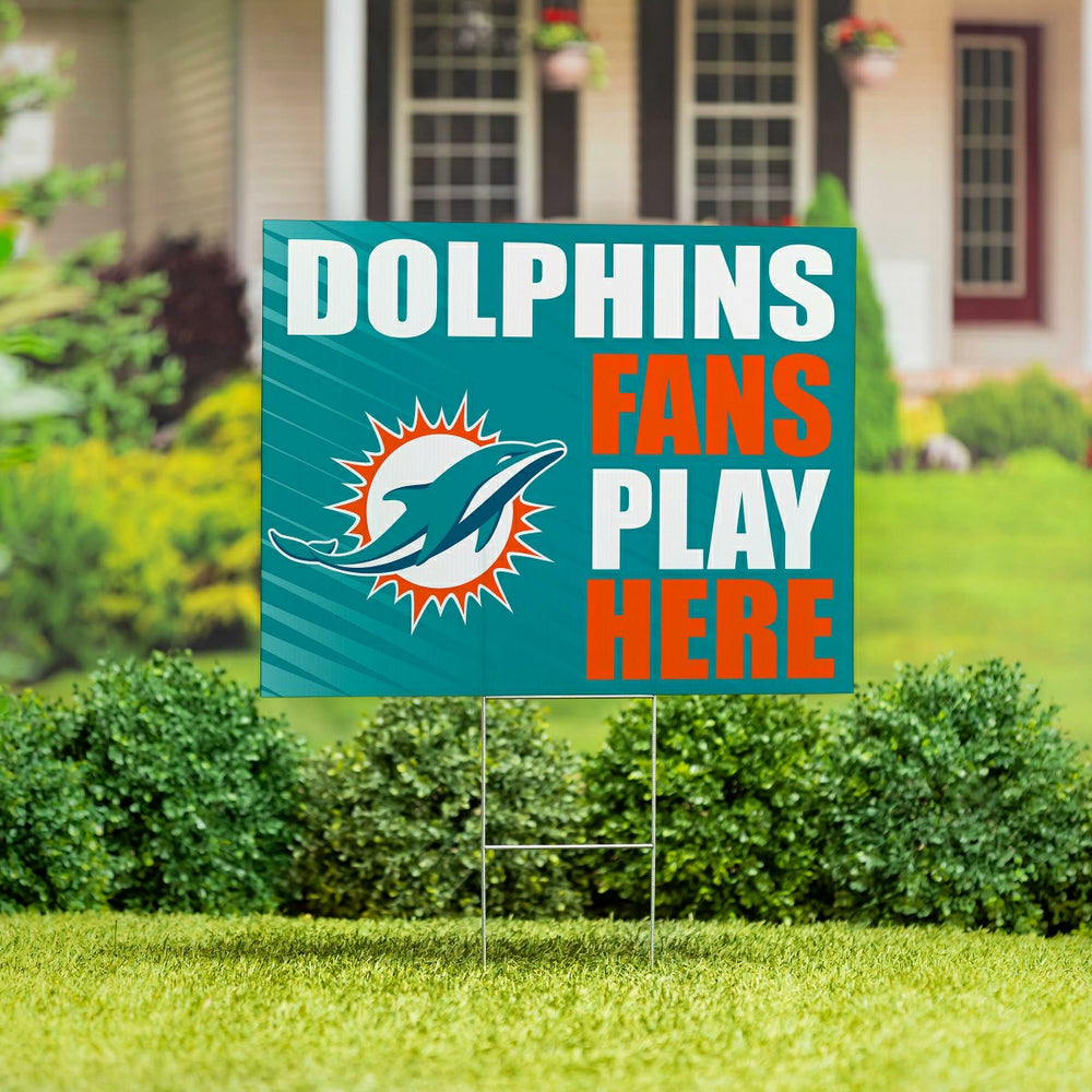 Miami Dolphins Coroplast Yard Sign "Fans Play Here"