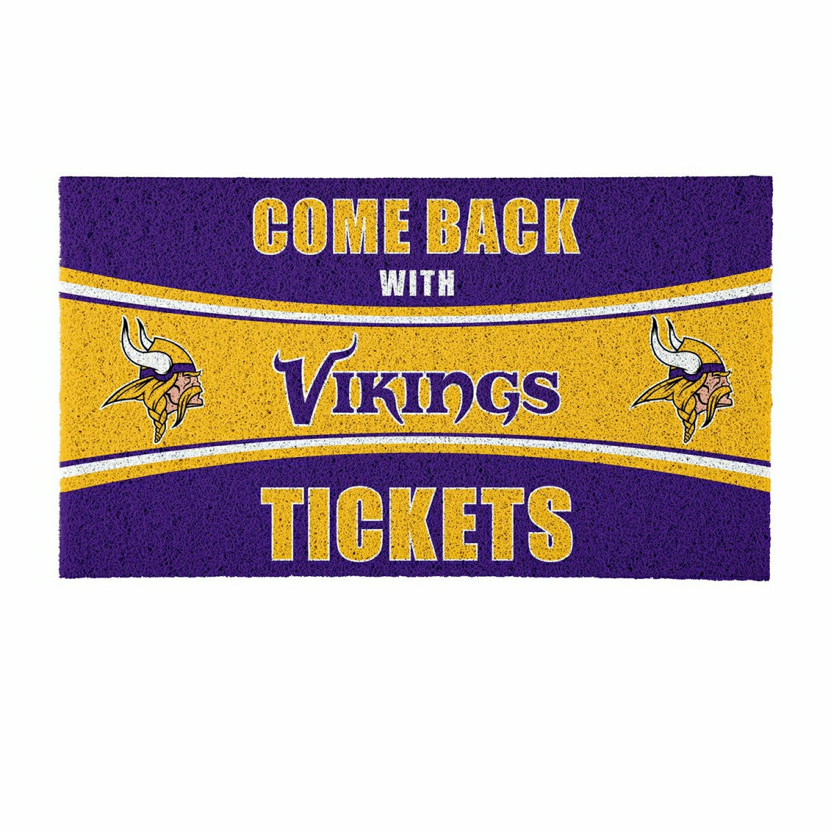 28" x 16" PVC Trapper Mat, Come Back with Tickets, Minnesota Vikings