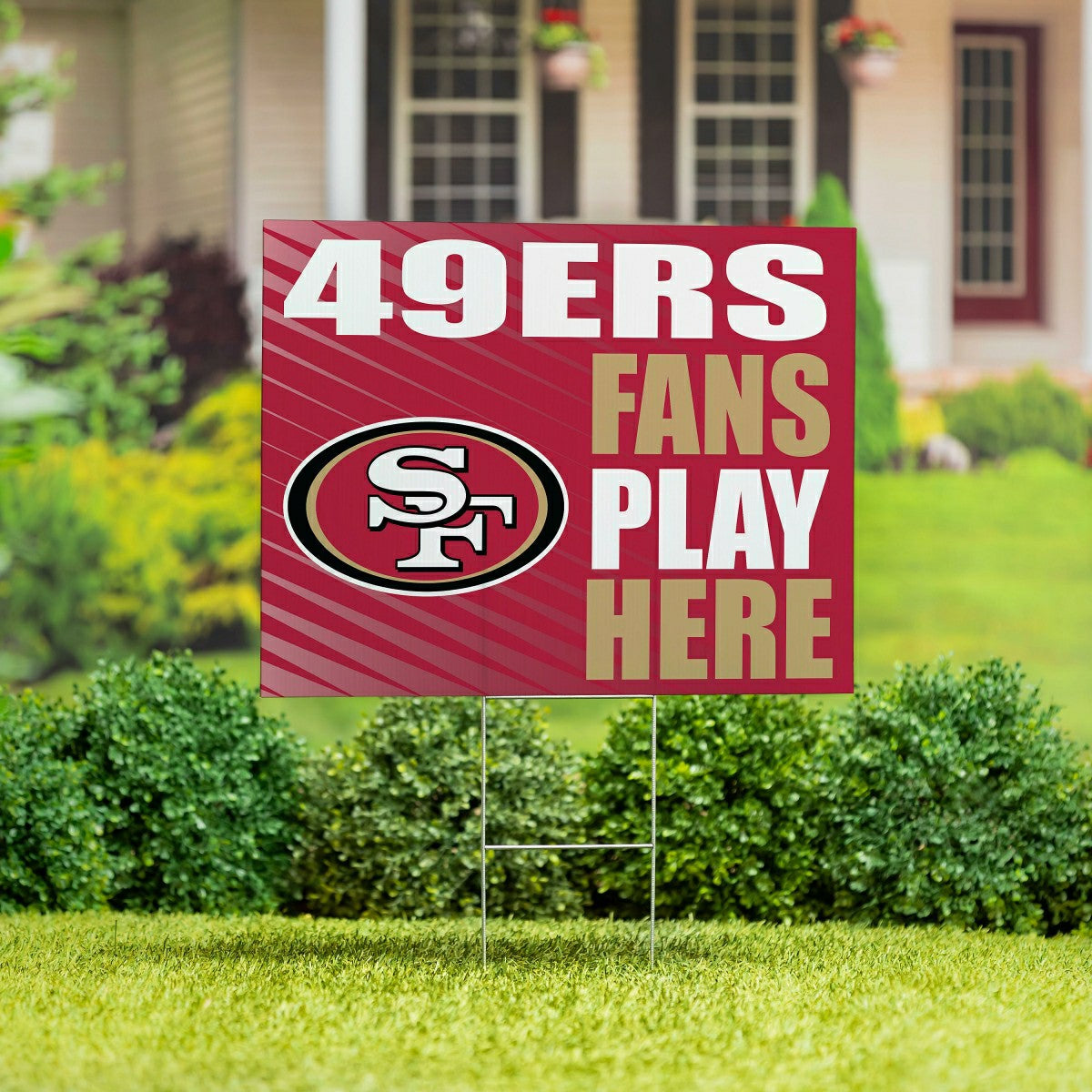 San Francisco 49ers Coroplast Yard Sign "Fans Play Here"