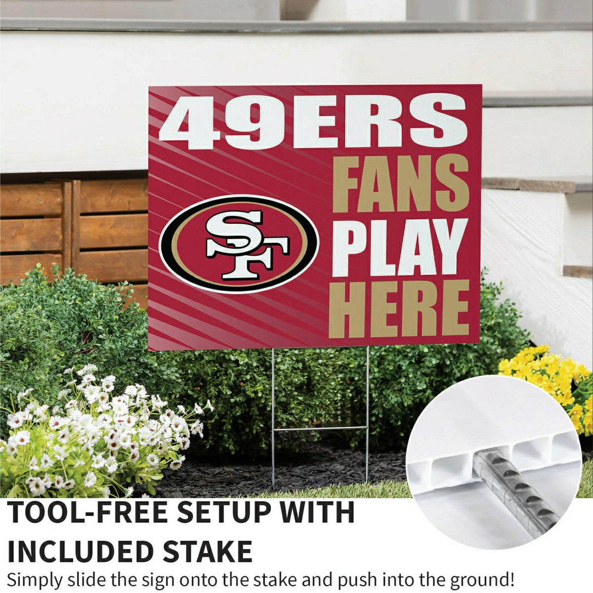 San Francisco 49ers Coroplast Yard Sign "Fans Play Here"