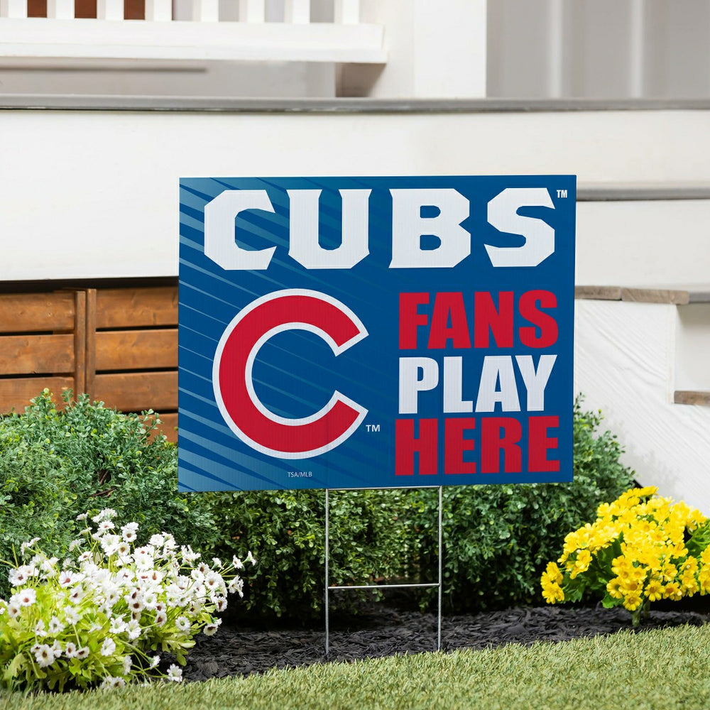Chicago Cubs Coroplast Yard Sign "Fans Play Here"