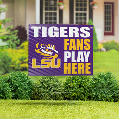 Louisiana State University Coroplast Yard Sign "Fans Play Here"