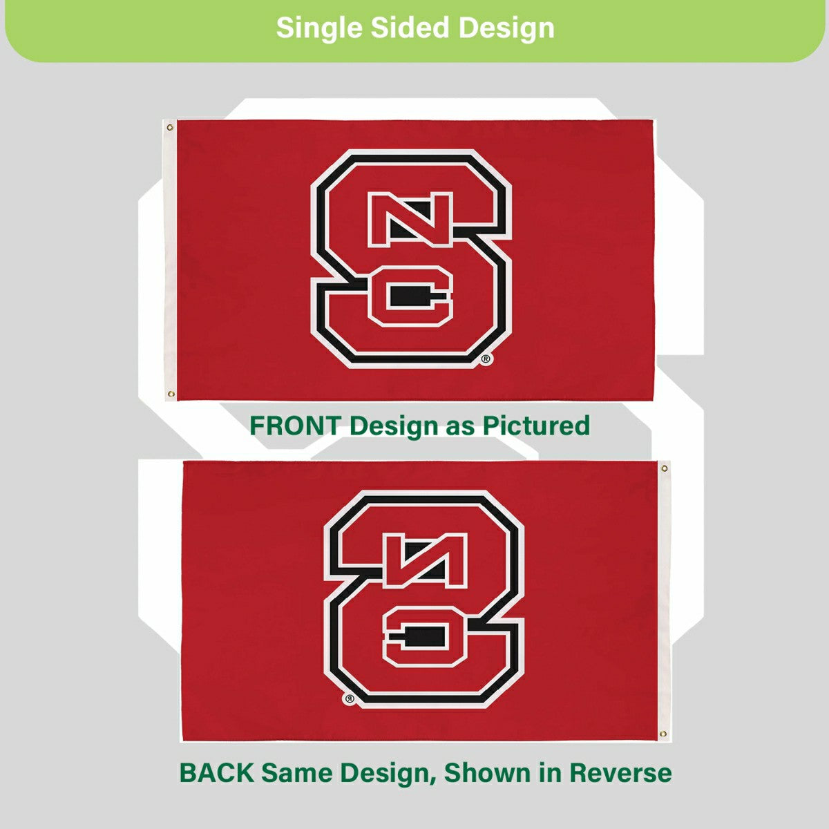 North Carolina State University Single Sided Flag w/ 2 Grommets, 3'x5'