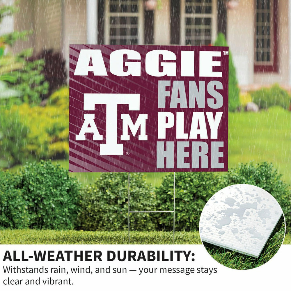 Texas A&M Coroplast Yard Sign "Fans Play Here"