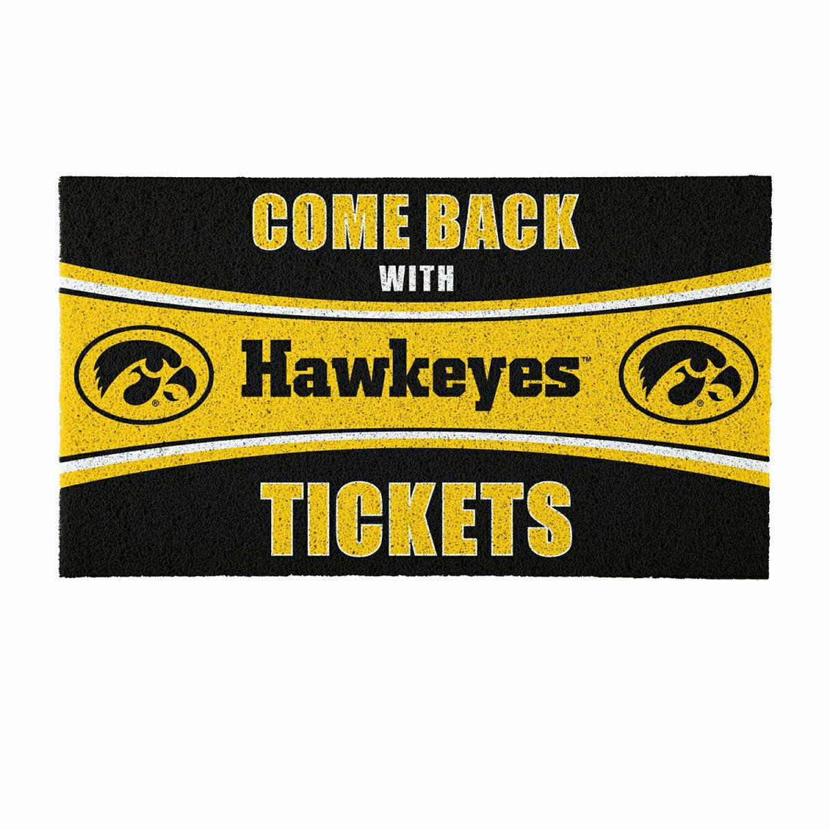 28" x 16" PVC Trapper Mat, Come Back with Tickets, University of Iowa