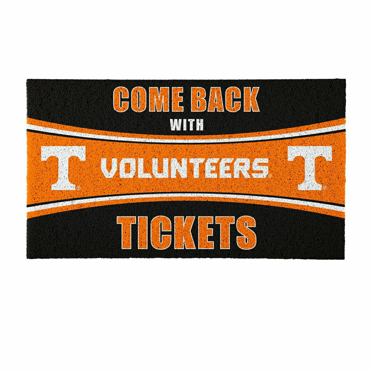 28" x 16" PVC Trapper Mat, Come Back with Tickets, University of Tenne