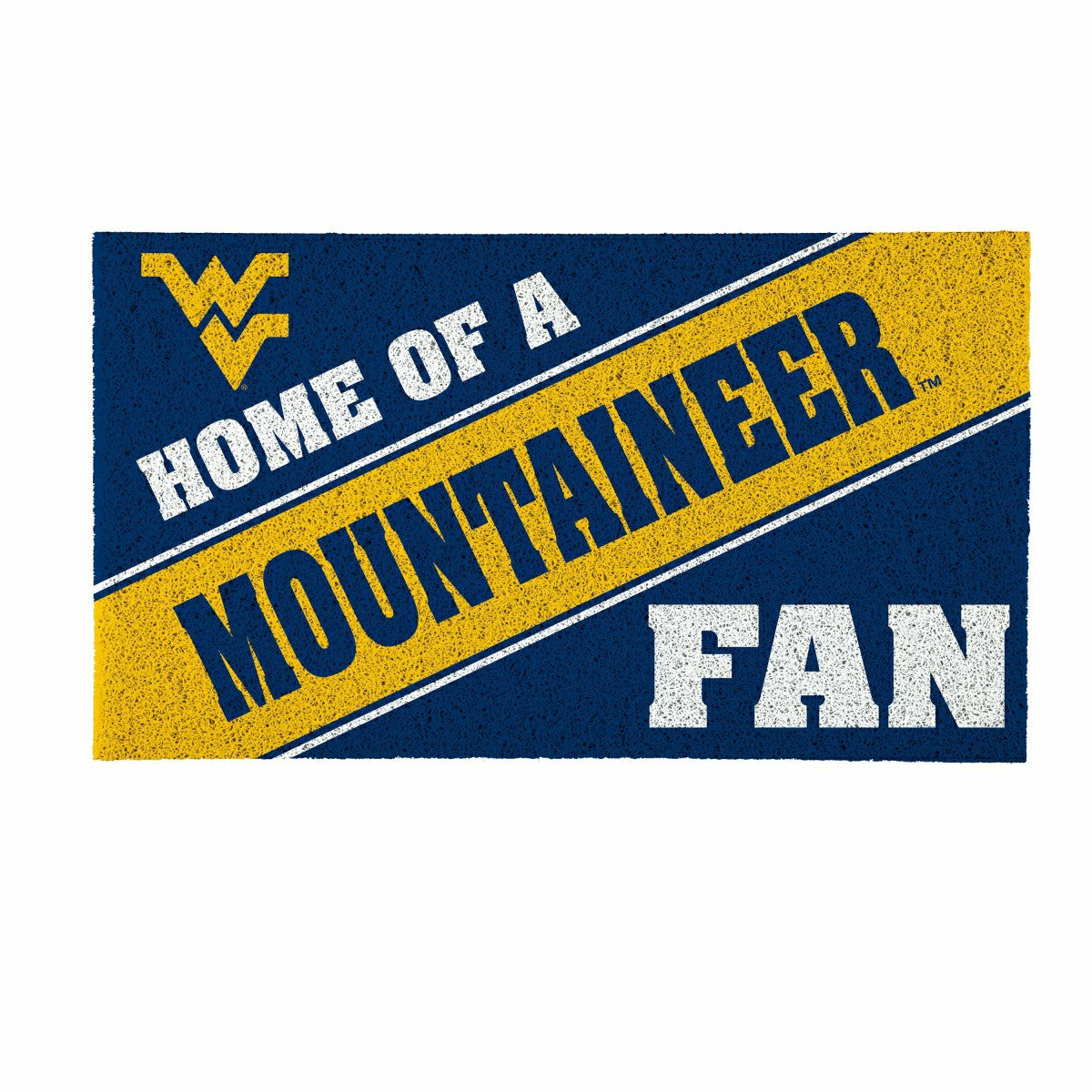 West Virginia University, PVC Mat COLOR, Home of a Fan