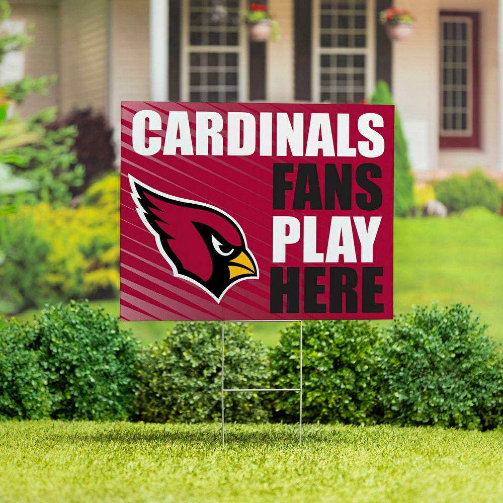 Arizona Cardinals Coroplast Yard Sign "Fans Play Here"